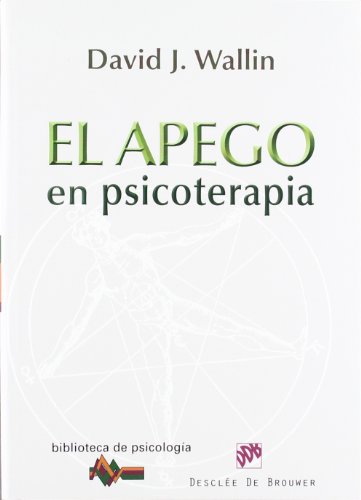 Livro El Apego En Psicoterapia de Luisa R. F. G. De La Vega (Espanhol) EDITORIAL DESCLÉE DE BROUWER, S.A. - Livros - apego, psicoterapia, relações, aplicação clínica