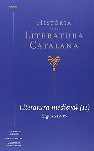Història de la literatura catalana (vol.ii) Enciclopedia Catalana, SLU - Livros - história, literatura, catalana, innovadora, colección