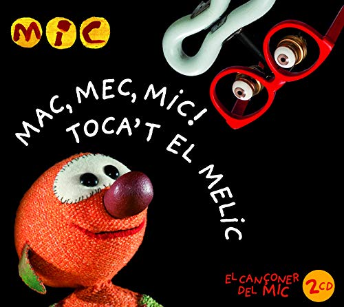CD Mac/Mec/Mic - Tocat El Melic (1 CDs) Blanco y Negro Music S.A. - Música e gravações de som - cd, mac/mec/mic, tocar el melic