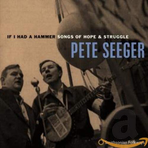 CD If I Had A Hammer - Songs (1 CDs) Seeger, Pete - Cds de música - cd, if i had a hammer, songs