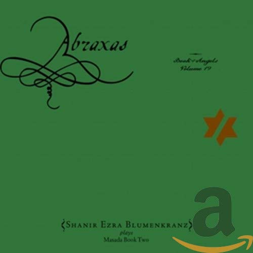 John Zorn / Shanir Ezra Blumenkrantz - Shanir Ezra Blumenkrantz TZADIK - Música e gravações de som - john zorn, Shanir Ezra Blumenkrantz