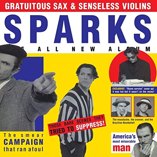 CD Sparks - Gratiutous Sax And Senseless Violins (Ed. Deluxe) BMG - Cds de música - álbum remasterizado, 17 faixas inéditas, 14 temas extra, 25º aniversário