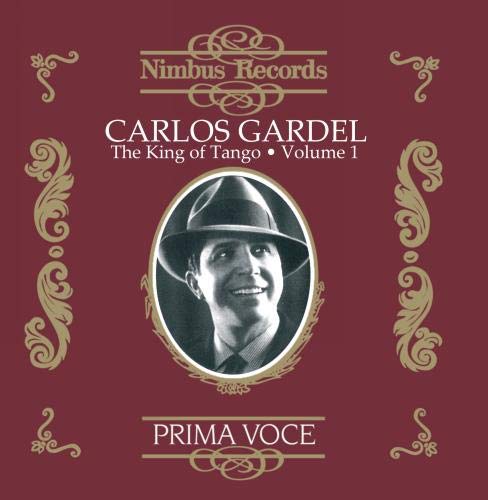 CD GARDÉL,Carlos - El Rey Del Tango Vol.1 (1 CDs) Nimbus - Cds de música - cd, gareld, carlos, el rey del tango vol.1