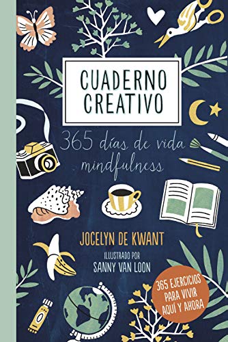 Cuaderno creativo de Jocelyn de Kwant (Español) Libros Cúpula - Cadernos e bloco de notas - 365 actividades, creatividade, dibujo, escrita