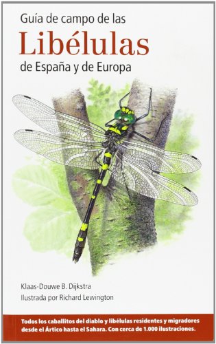 Livro Guía De Campo De Las Libélulas De España Y De Europa de J. M. Lopez-herman (Espanhol) Omega - Livros - libélulas, identificação, europa, mapas de distribuição