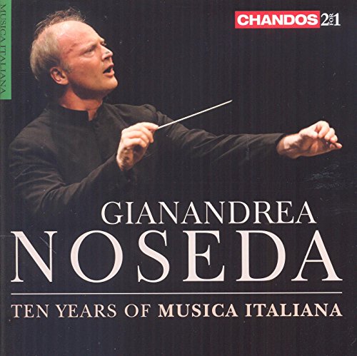 CD Noseda - 10 Anni Di Musica Italiana (1 CDs) Chandos Records Ltd - Cds de música - cd, noseda, musica italiana, 10 anos