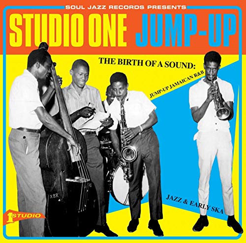 Soul Jazz Records: Studio One Jump Up - The Birth Of A Sound Soul Jazz Records - Música e gravações de som - soul jazz records, studio one jump up, birth of a sound, jamaica, gravadora