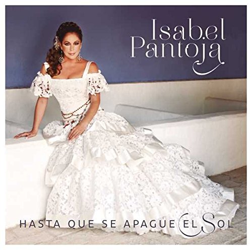 CD Isabel Pantoja - Hasta Que Se Apague El Sol (1 CDs) UNIVERSAL - Cds de música - cd, isabel pantoja, hasta que se apague el sol