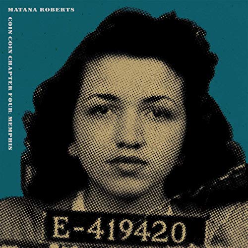 CD Matana Roberts - Coin Coin Chapter Four: Memphis (1 CDs) Matana Roberts - Música e gravações de som - cd, matana roberts, coin coin chapter four, memphis