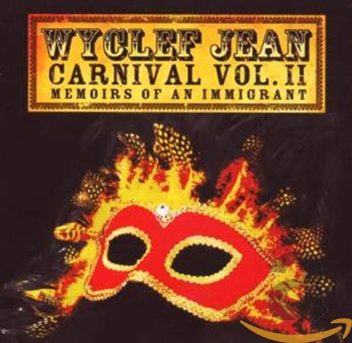 Wyclef Jean - Carnival Vol. II... Memoirs of an Immigrant (CD) Columbia - Cds de música - Wyclef Jean, Carnival Vol. II, Memoirs of an Immigrant, cd