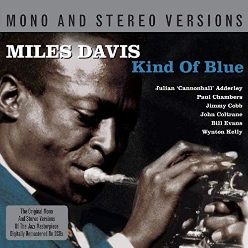 CD Miles Davis - Kind Of Blue Mono & Stereo Version (2 CDs) Fat Cat - Música e gravações de som - cd, miles davis, kind of blue, mono, stereo