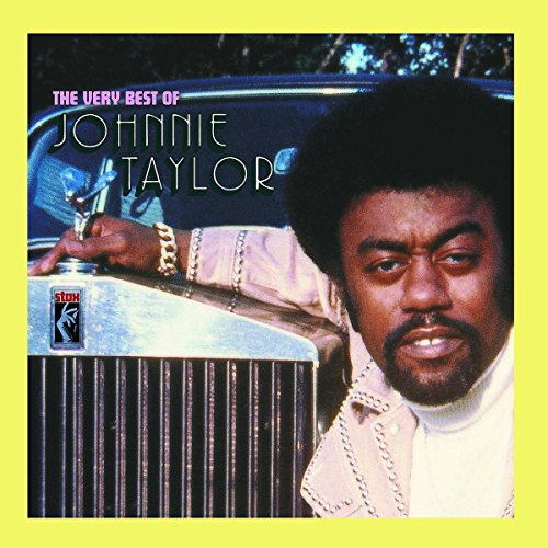 CD Johnnie Taylor - The Very Best Of Johnnie Taylor (2LP) Fantasy Concord - Música e gravações de som - cd, johnnie taylor, muito melhor, 2LP