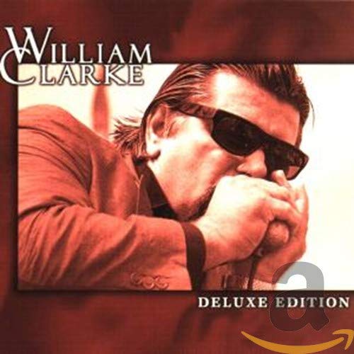 CD William Clarke - Deluxe Edition (1CDs) ALLIGATOR - Cds de música - cd, deluxe edition