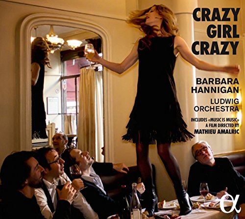 CD Crazy Girl Crazy - Barbara Hannigan (1 CDs) Alpha - Cds de música - cd, crazy girl crazy, barbara hannigan