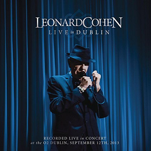 CD Leonard Cohen - Live In Dublin (3 CDs) SONY BMG MUSIC SPAIN, S.L. - Música e gravações de som - Leonard Cohen, ao vivo, 3 CDs