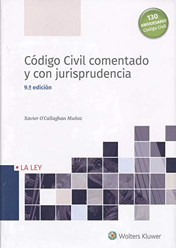 Livro Código Civil Comentado Y Con Jurisprudencia de Francisco Javier Serrano García (Espanhol) LA LEY - Livros - código civil, comentado, jurisprudência