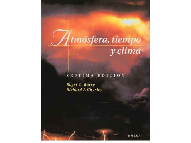 Livro Atmosfera, Tiempo Y Clima de J.M. Pérez Álvarez (Espanhol) Roger Graham Barry - Livros - atmosfera, tempo, clima, ciência meteorológica