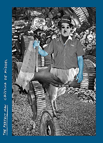 The Perfect Man Cristina de Middel (Espanhol) LA FABRICA - Livros - fotógrafa, espanhola, proyecto, índia, masculinidad