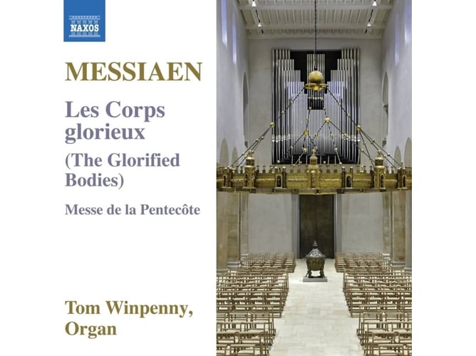 CD + DVD Messiaen - Les corps glorieux / Messe de la Pentecôte (1 CDs) Naxos - Cds de música - cd, dvd, messiaen, les corps glorieux, messe de la pentecote