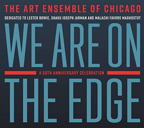 We Are On The Edge - A 50Th Anniversary Celebration - 2Cd Pi Recordings - Música e gravações de som - celebração, 50 anos, 2 CD