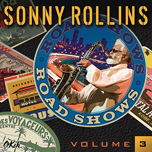 CD Rollins,Sonny - Road Shows Vol. 3 (2LPs) Sonny Rollins - Música e gravações de som - cd, sonny rollins, road shows vol. 3, 2lps