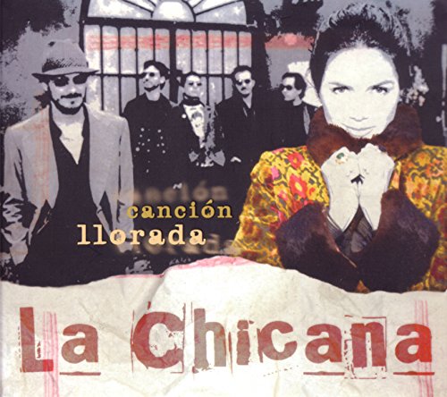 CD Canción Llorada - Cancion Llorada (1 CDs) La Chicana - Cds de música - cd, cançao, chorada
