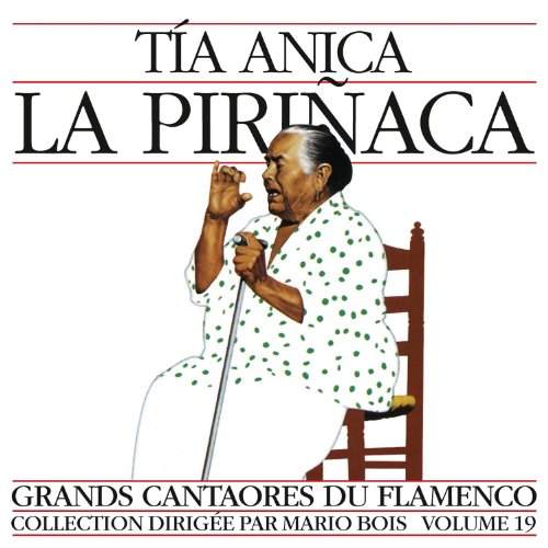 CD Tia Anica La Pirinaca - Grandes Canciones De Los Grandes Cantautores Del Flamenco Le Chant du Monde - Cds de música - cd, tia anica la pirinaca, grandes canciones, flamenco