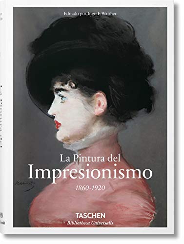La pintura del impresionismo. Cuadros y grabados Taschen - Livros - impressionismo, cuadros, grabados, arte