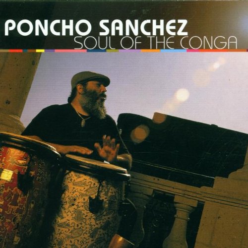 CD Poncho Sanchez - Soul Of The City Vol. One (1CDs) Sanchez, Poncho - Cds de música - Poncho Sanchez, Soul Of The City Vol. One, Fania Records