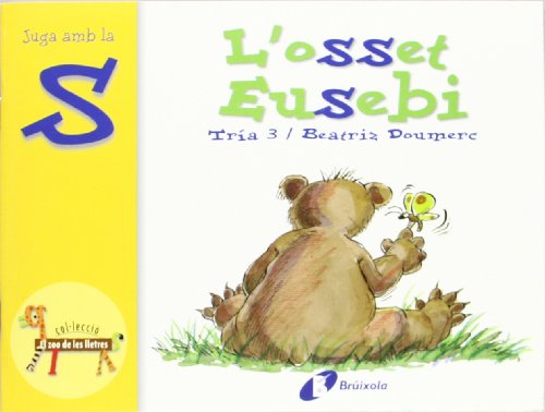 Livro Juga Amb La S de Eusebi L'Oset (Catalão) Doumerc, Beatriz - Livros - livro, juga, s, eusebi, l'oset, catalão