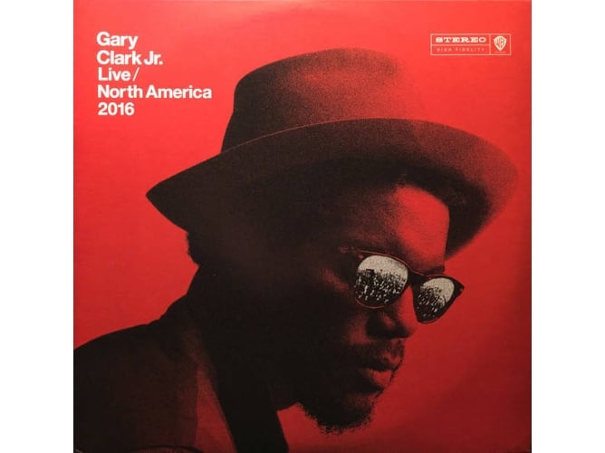 Gary Clark Jr. - Live North America 2016 (Blues) Warner - Cds de música - ao vivo, norte-americano, blues