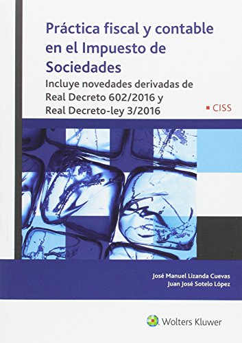 Livro Práctica Fiscal Y Contable En El Impuesto De Sociedades de Juan José González Álvarez (Espanhol) CISS - Livros - fiscal, contabilidade, imposto de sociedades