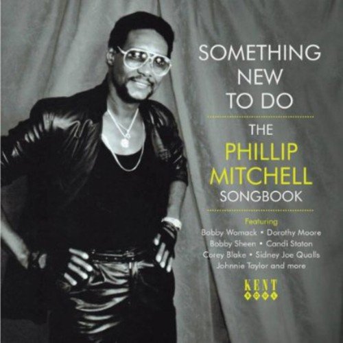 Something New to Do - The Phillip Mitchell Songbook (1CDs) BGP - Cds de música - cd, phillip mitchell, songbook