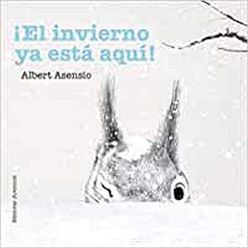 Livro ¡El Invierno Ya Está Aquí! de Santi Cantarrás (Espanhol) Albert Asensio - Livros - livro, inverno, jogos, estações