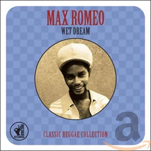 CD Max Romeo - Wet Dream (Classic Reggae Collection) Not Bad Records - Música e gravações de som - cd, max romeo, wet dream, coleção reggae clássica