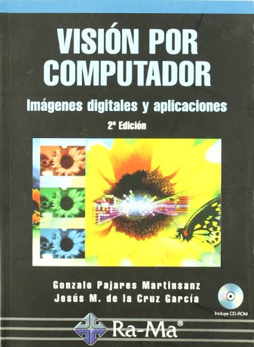 Vision por computadora. Imágenes digitales y aplicaciones RA-MA - Livros - computador, imágenes digitales, aplicaciones, visão artificial