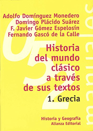 Historia del mundo clásico a través de sus textos. 1. Grecia Libros - Livros - história, mundo clássico, textos, grecia
