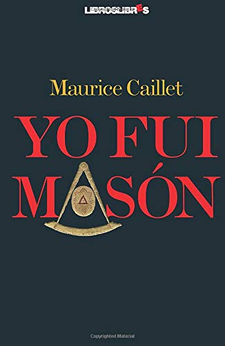 CD CAILLET,Marc - Yo Fui Masón (1 CDs) LIBROSLIBRES - Livros - cd, caillet marc, yo fui mason