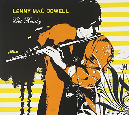 CD Lenny Mac Dowell - Get Ready (1 CDs) BLACK FLAME - Cds de música - lenny mac dowell, get ready, cds, música clássica