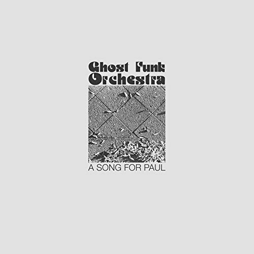 CD Ghost Funk Orchestra - A Song for Paul (Explicit) Colemine - Música e gravações de som - cd, ghost funk orchestra, a song for paul, explicit