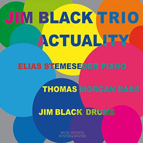 Jim Black Trio - Actual Fantasy Revisited (+ 1996 Version) (1 CDs) Winter & Winter - Cds de música - jim black trio, actual fantasy revisited, cds