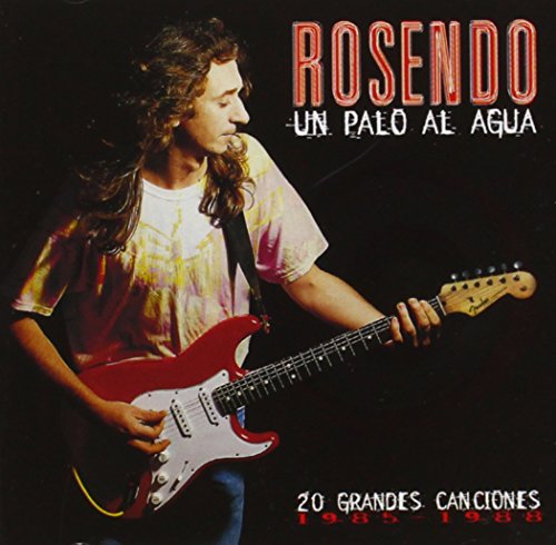 CD Rosendo - Un Palo Al Agua 20 Grandes Canciones (1 CDs) SONY LOCAL - Música e gravações de som - cd, rosendo, un palo al agua, grandes canciones