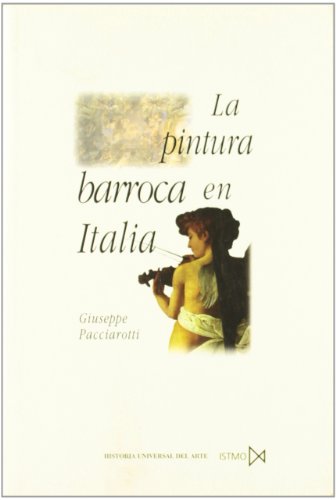Livro La Pintura Barroca En Italia de Giorgio Baffone (Espanhol) ISTMO, S.A. - Livros - barroco, italia, pintura