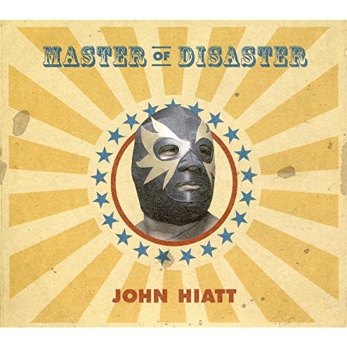 CD John Hiatt - Master of Disaster (1 CDs) New West Records - Música e gravações de som - john hiatt, master of disaster, cd, 12º álbum de estúdio