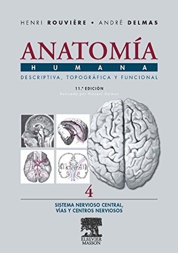 Anatomía humana descriptiva, topográfica y funcional MASSON EDITORIAL - Livros - anatomia humana, descriptiva, topografica, funcional, henry rouviere, andre delmas